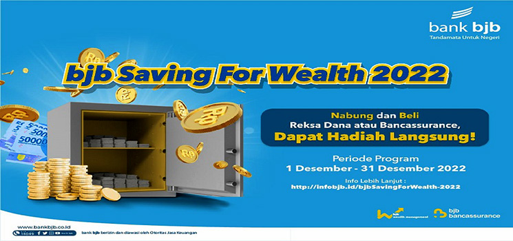 Program Khusus Akhir Tahun 2022, Bank Bjb Gelar Bjb Saving For Wealth ...